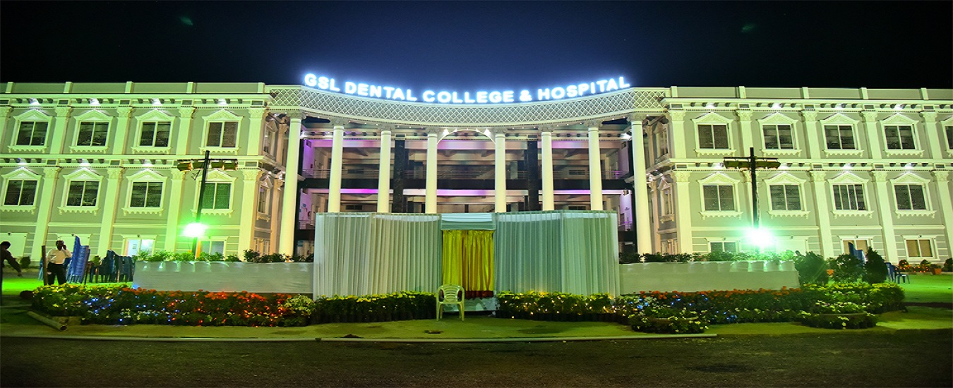 GSL Dental College & Hospital, Rajahmundry